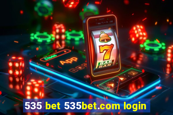 535 bet 535bet.com login